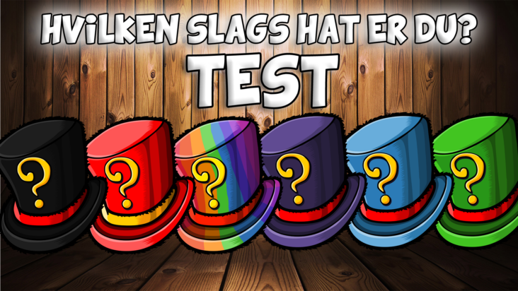 Hvilken slags hat er du? - personlighedstest