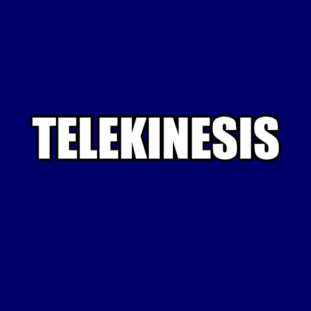 telekinesis